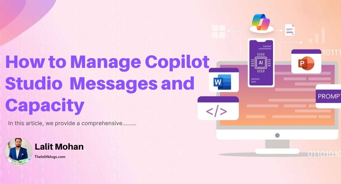 How to Manage Copilot Studio Messages and Capacity