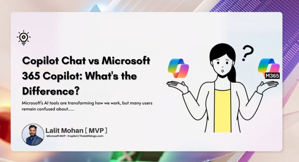 Copilot Chat vs Microsoft 365 Copilot