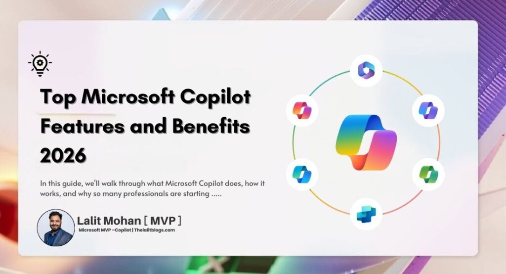 Top Microsoft Copilot Features and Benefits Microsoft Copilot Features