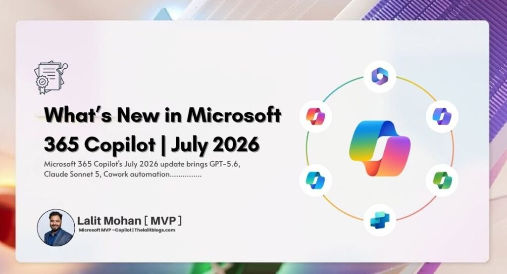 What’s New in Microsoft 365 Copilot | July 2026 Microsoft 365 Copilot