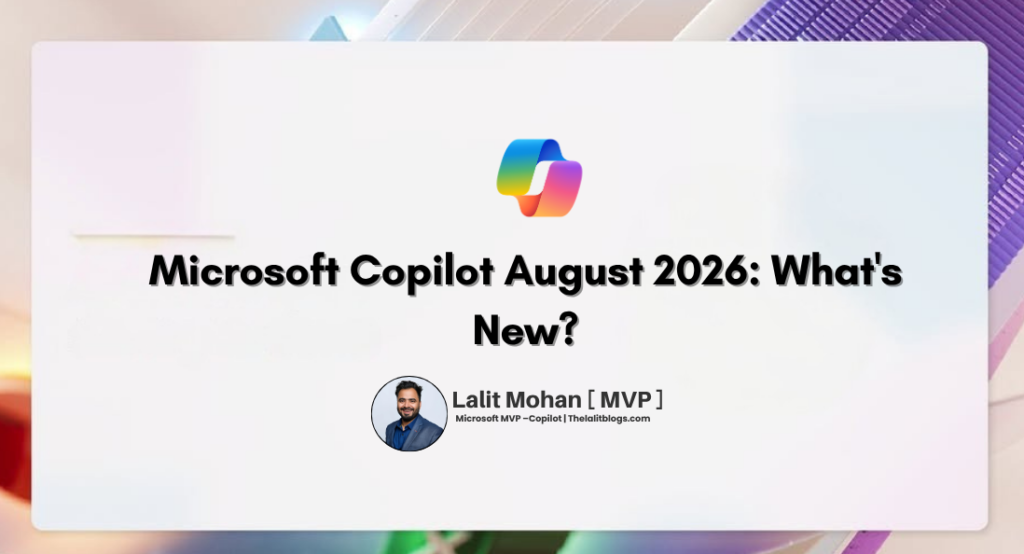 Microsoft Copilot August 2026